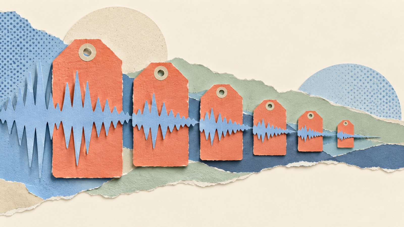 A paper-cut collage in soft blue, coral and cream: a sound wave cut from layered paper runs through a row of price tags, each snipped shorter than the last.